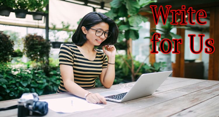 About general informatiol Write for Us + Business Guest Post